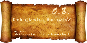 Ondrejkovics Beriszló névjegykártya